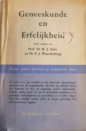 Hete Deal GENEESKUNDE EN ERFELIJKHEID - Sirks & Waardenburg