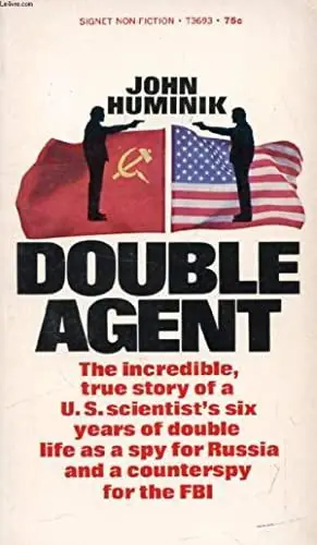 DOUBLE AGENT - Huminik, John Laatste Kans
