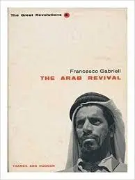 THE ARAB REVIVAL - Gabrieli, Francesco Dagaanbieding