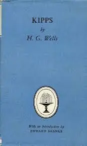 Superprijs KIPPS - The Story of a Simple Soul - Wells, H.G. / With an Introduction by Edward Shanks