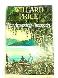 Fabrieksprijs THE AMAZING AMAZON - Price, Willard