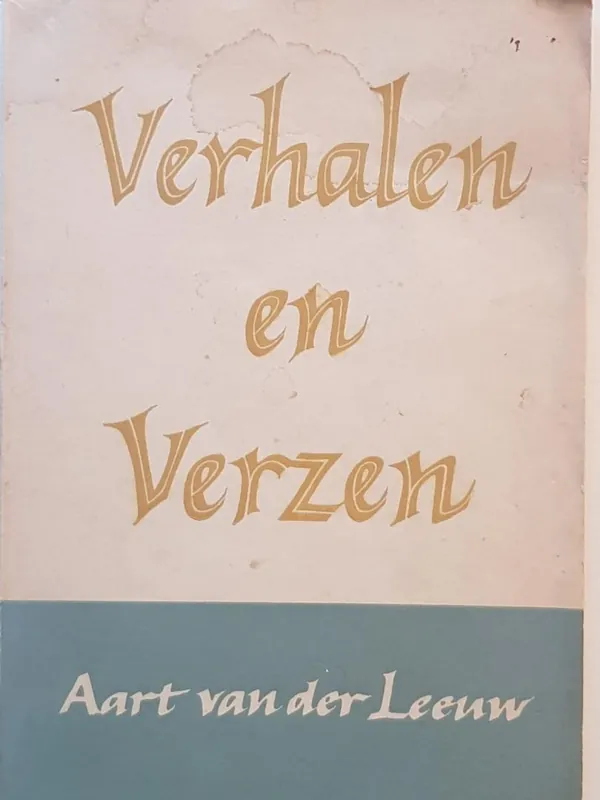 Veilige Betaling VERHALEN EN VERZEN - Aart van der Leeuw