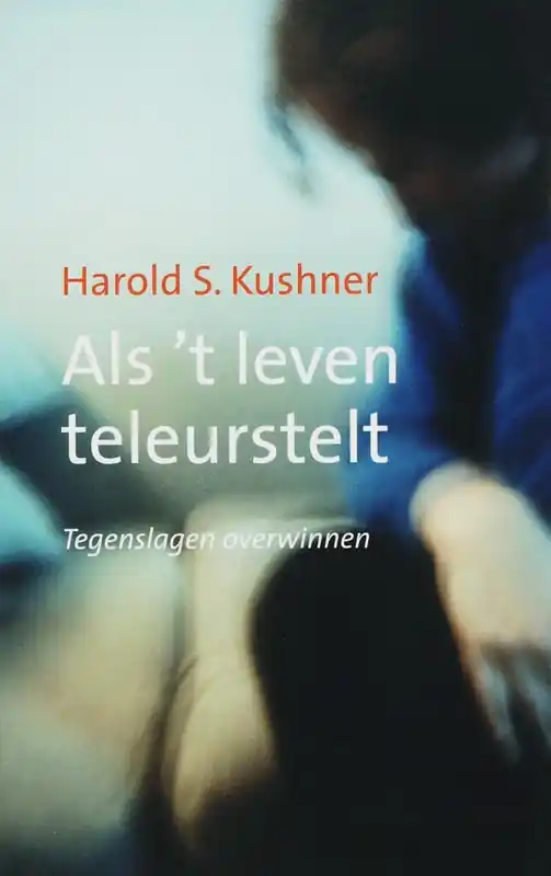 Als 't leven teleurstelt - H.S. Kushner Veilige Betaling