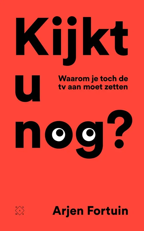 Gereduceerde Prijs Kijkt u nog? - Arjen Fortuin