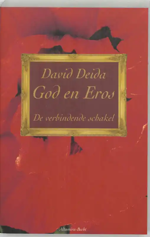 God en Eros - David Deida Premium