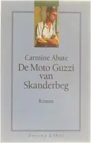 Koop Online De Moto Guzzi van Skanderbeg - Carmine Abate