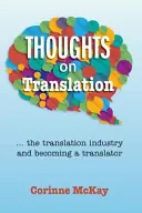Gecertificeerd Thoughts on Translation - Corinne McKay