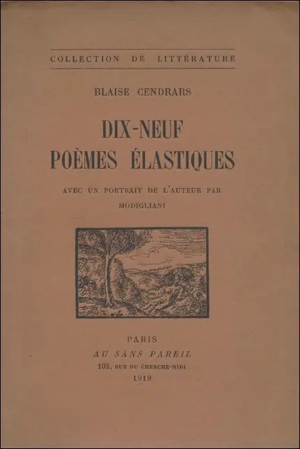 Dix - neuf Poemes elastiques. Avec un Portrait de l' auteur par Modigliani. - Cendrars, Blaise Laatste Versie