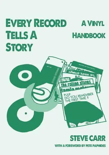 Every Record Tells a Story - Steve Carr Goedkoop