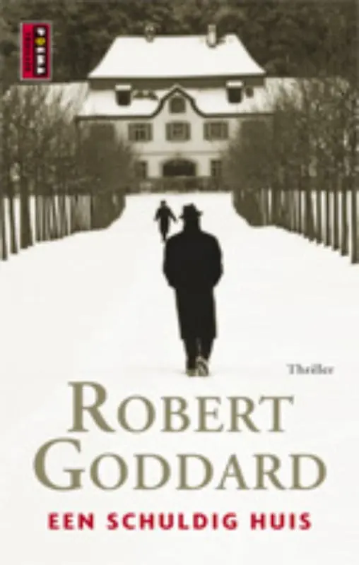 Een schuldig huis - Robert Goddard Dagaanbieding
