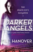 Darker angels - M. L. N. Hanover Laatste Kans