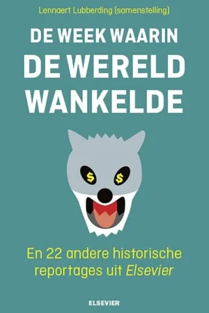 Voordeelprijs De week waarin de wereld wankelde - Lubberding, Lennaert