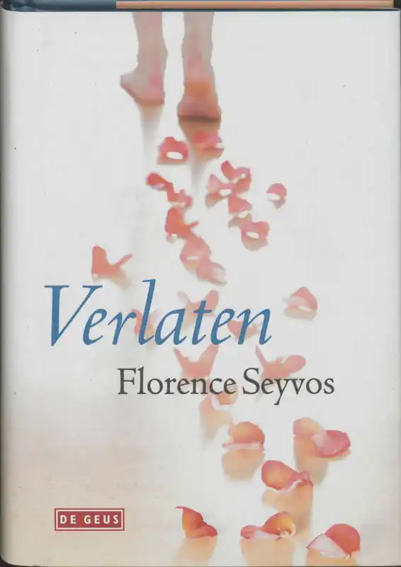 Verlaten - Florence Seyvos Bestel Nu