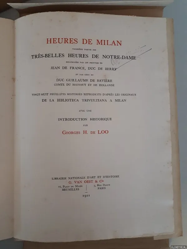 Heures de Milan - Loo, G.H. de (editor) Koopje