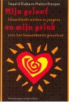 Voordeelprijs Mijn geloof en mijn geluk - El Kaka, Imad; Kursum, Hatice