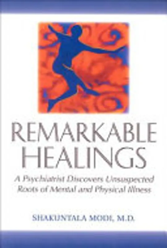 Remarkable Healings - Shakuntala, M.D. Modi Superprijs