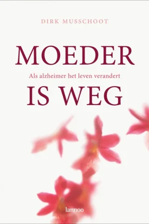 Weekendaanbieding Moeder is weg - Dirk Musschoot