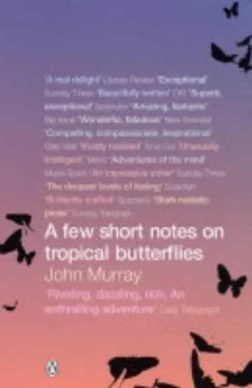 Few Short Notes on Tropical Butterflies - Murray, John Express Levering