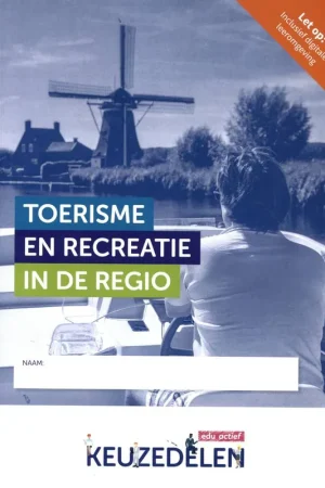 Nu Kopen Toerisme en recreatie in de regio / Druk 1