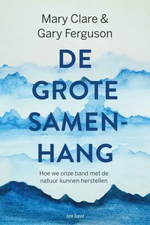 Alleen Vandaag De grote samenhang / Druk 1
