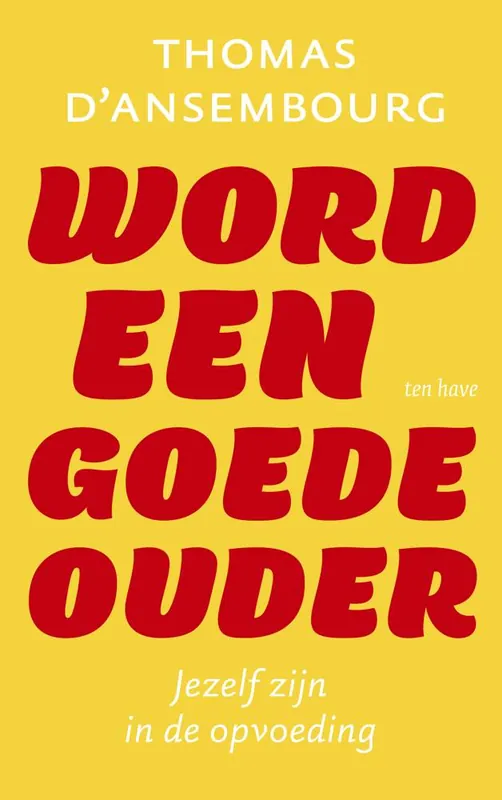 Op = Op Word een goede ouder / Druk 1