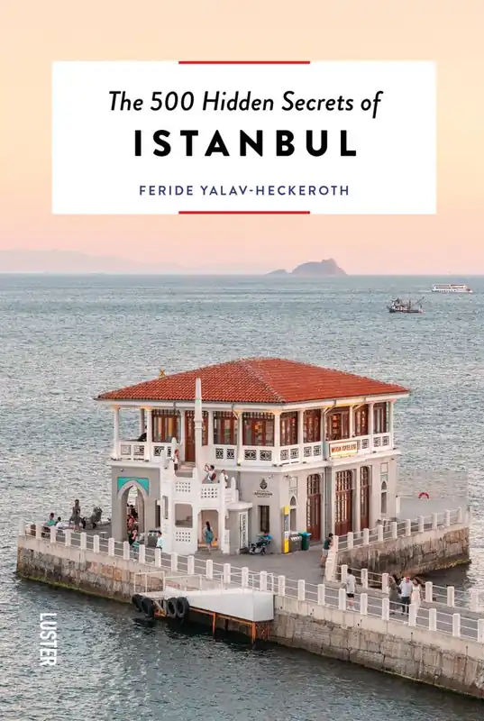 Superprijs The 500 hidden secrets of Istanbul / 1st Edition