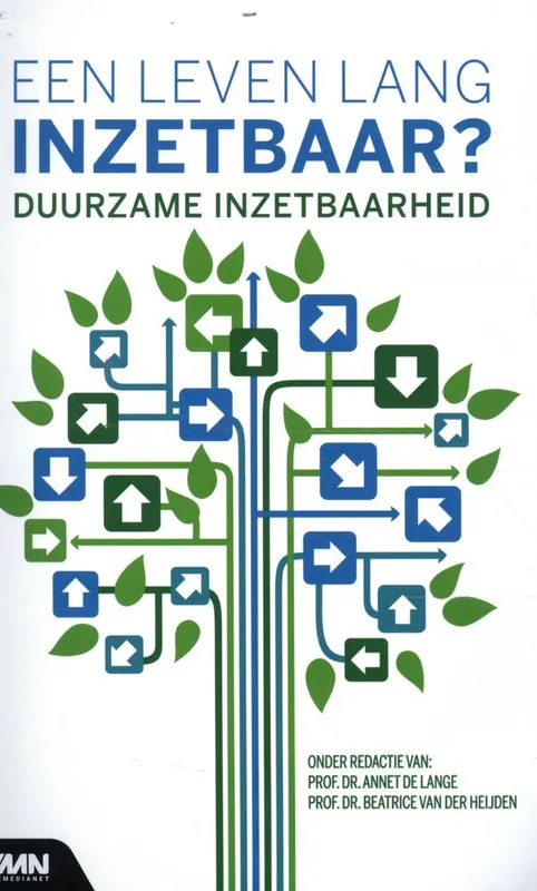Een leven lang inzetbaar? / Druk 3 Weekendaanbieding