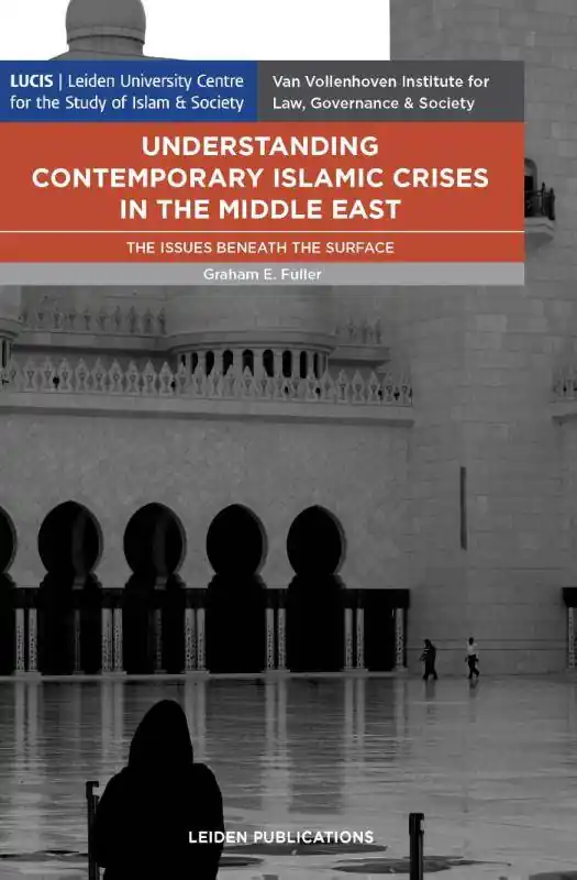 Populair Understanding Contemporary Islamic Crises in the Middle East / 1st Edition