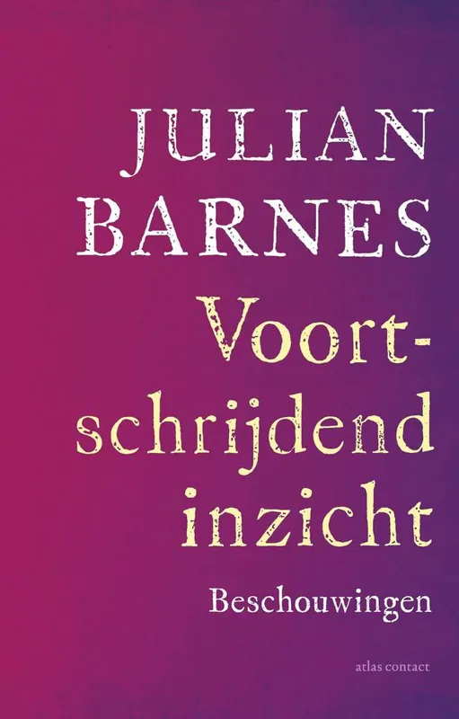 Voortschrijdend inzicht / Druk 3 Goedkoop