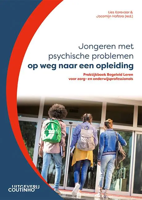 Jongeren met psychische problemen op weg naar een opleiding / Druk 1 Voordeelprijs