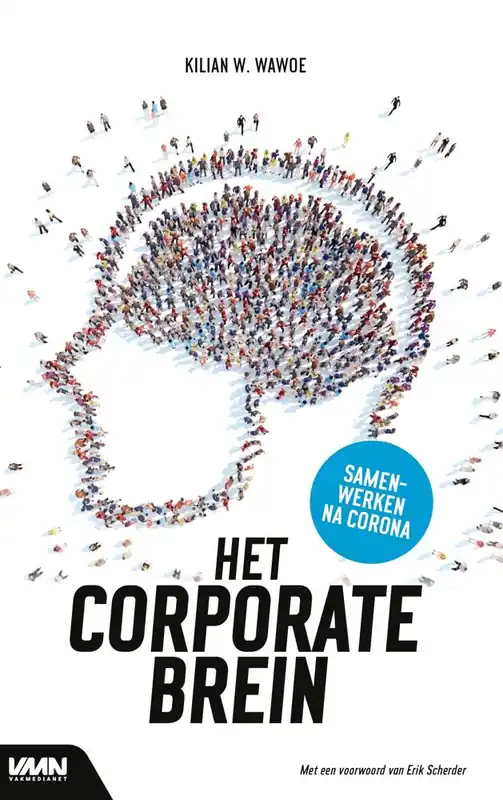 Het Corporate Brein / Druk 1 Beperkte Voorraad