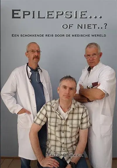 Epilepsie... of niet..? / Druk 1 Bestseller