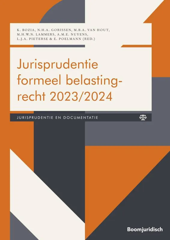 Jurisprudentie formeel belastingrecht 2023/2024 / Druk 1 Koop Vandaag