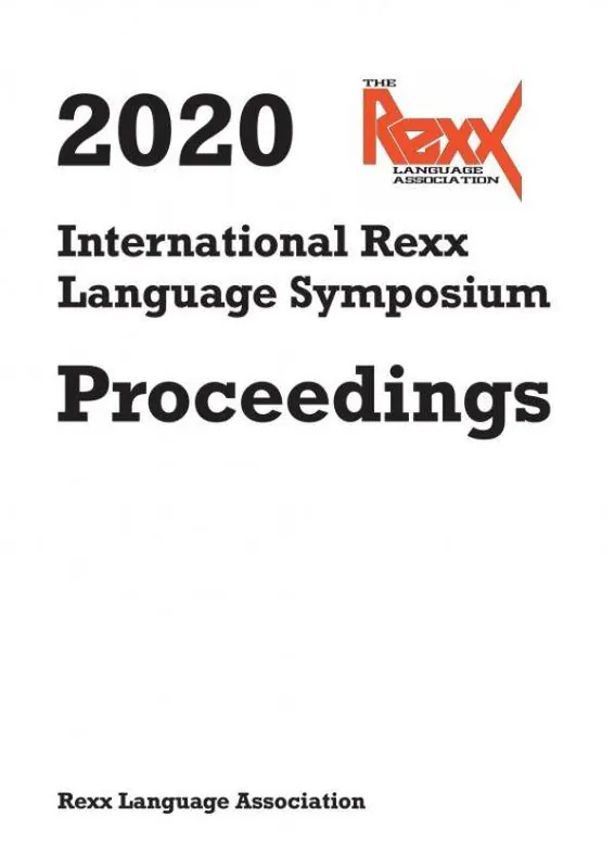 2020 International Rexx Language Symposium Proceedings / 1st Edition Finale Uitverkoop