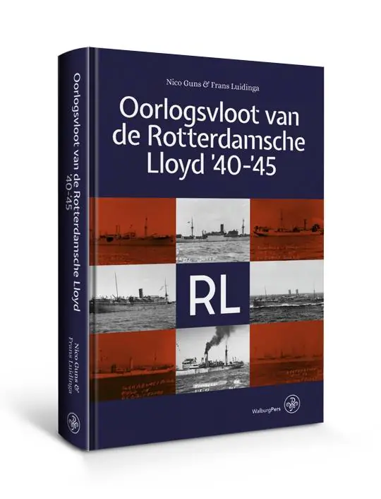 Oorlogsvloot van De Rotterdamsche Lloyd ’40-’45 / Druk 1 Alleen Vandaag