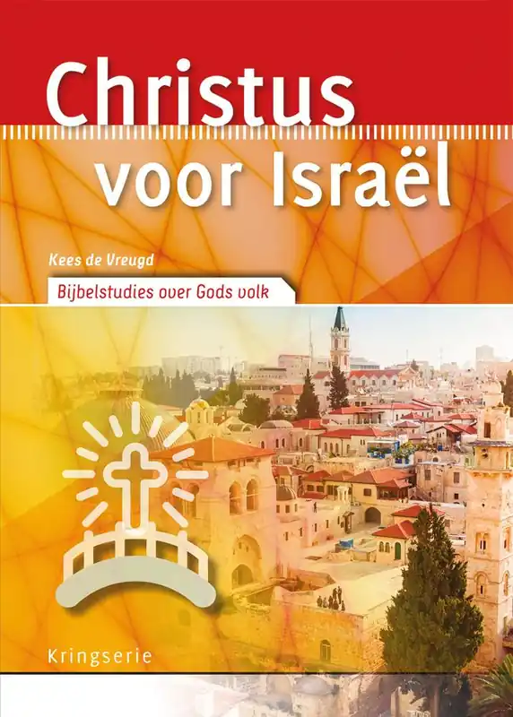 Dagaanbieding Christus voor Israël / Druk 3