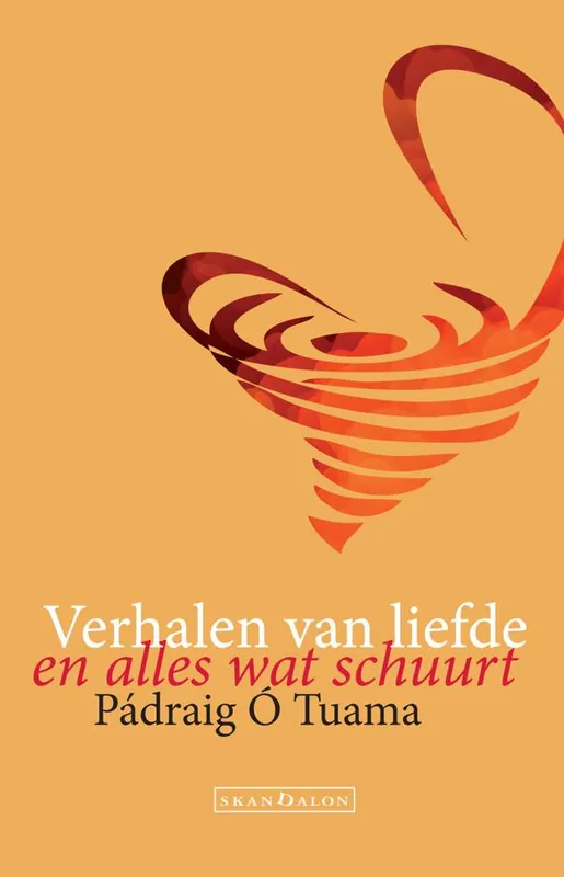 Verhalen van liefde en alles wat schuurt / Druk 1 Gratis Verzending