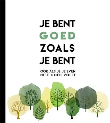 Je bent goed zoals je bent / Druk 1 Korting