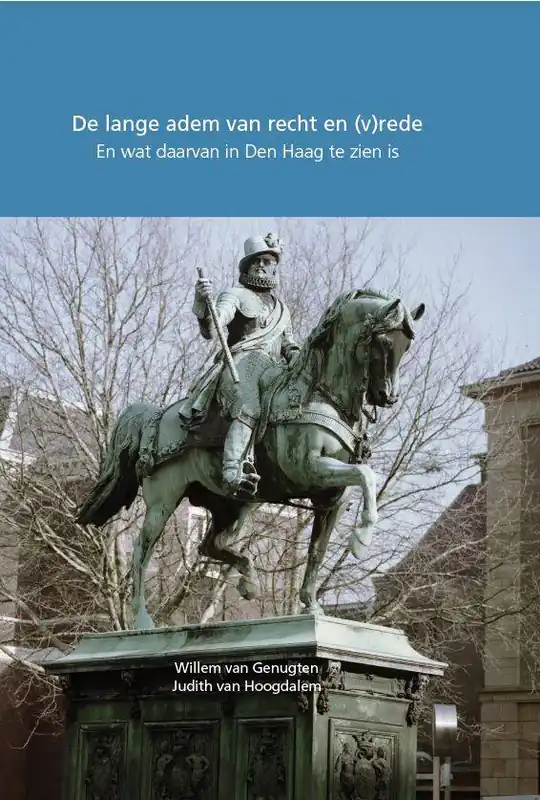 Koopje De lange adem van recht en (v)rede / Druk 1