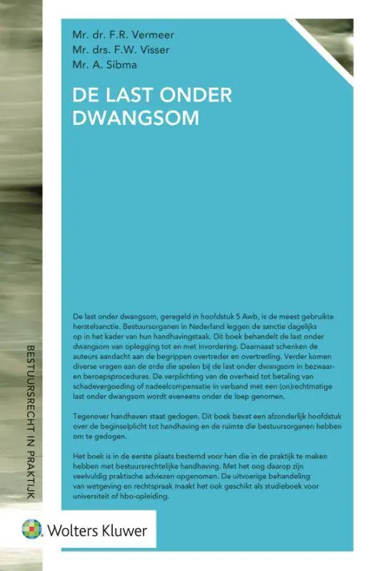 De last onder dwangsom / Druk 1 Koop Vandaag