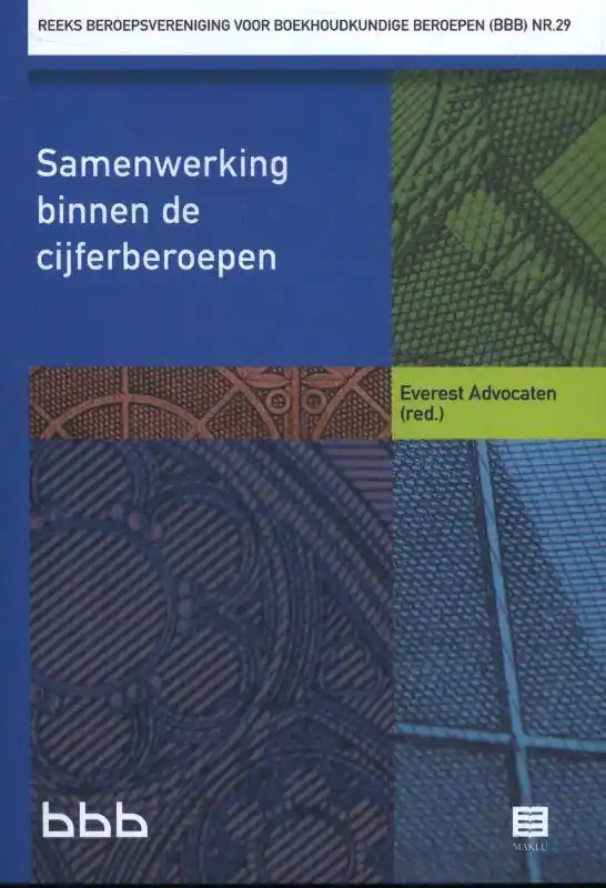 Samenwerking binnen de cijferberoepen / Druk 1 Nu Kopen