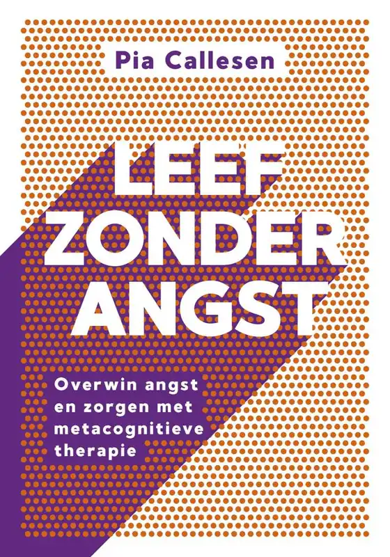 Hete Deal Leef zonder angst / Druk 1
