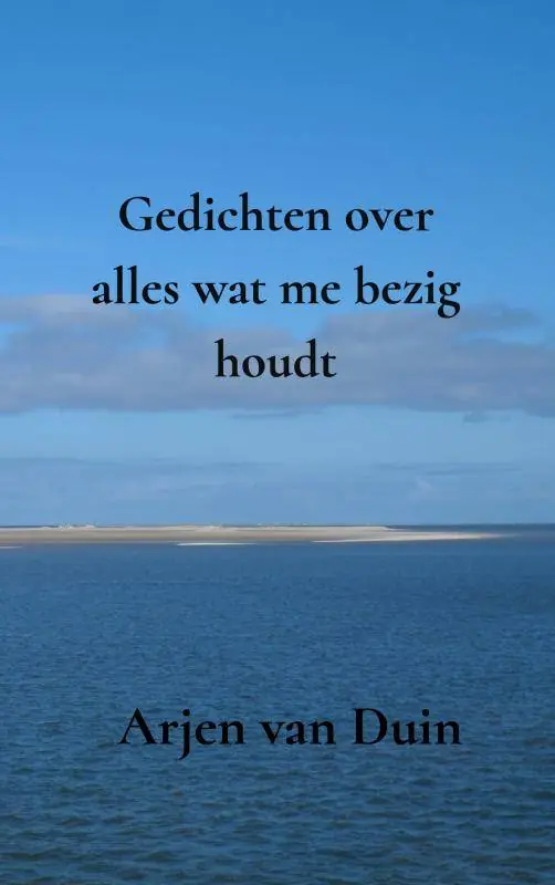 Beperkt Aanbod Gedichten over alles wat me bezig houdt / Druk 2