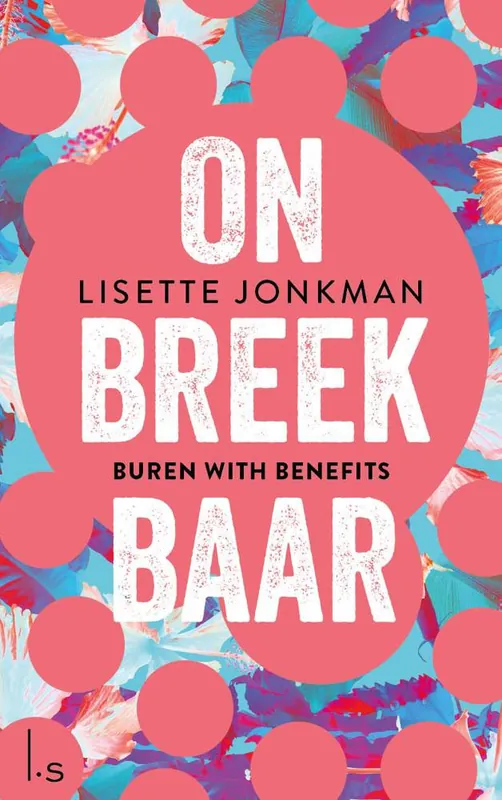 Buren with benefits / Druk 1 Finale Uitverkoop