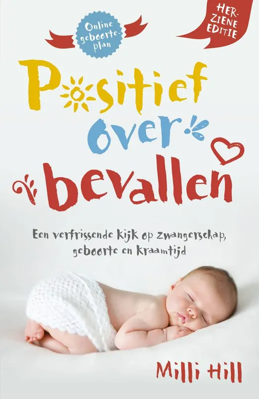 Positief over bevallen / Druk 1 Exclusieve Aanbieding