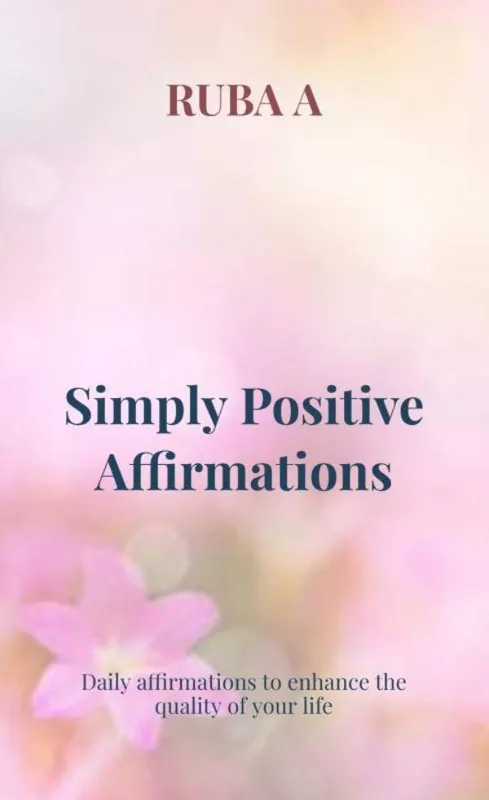 Gratis Retour Simply Positive Affirmations / 1st Edition