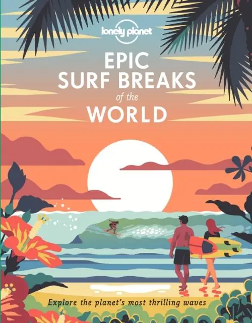 Actieprijs Lonely Planet Epic Surf Breaks of the World