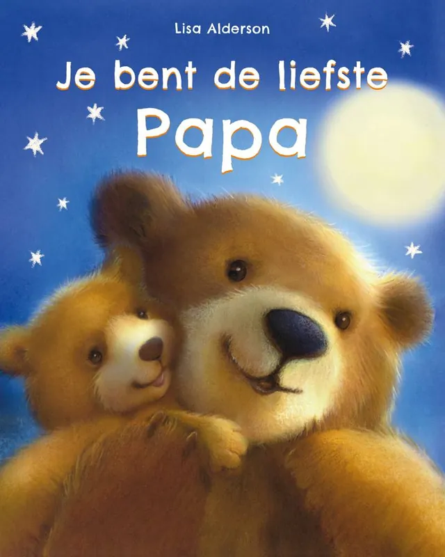 Populair Je bent de liefste papa / Druk 1