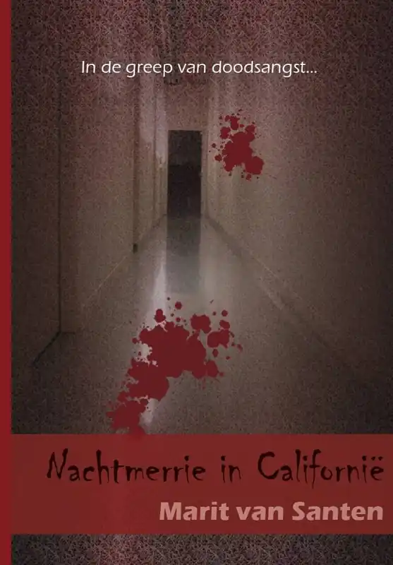 Nachtmerrie in Californië / Druk 1 Flitsaanbieding