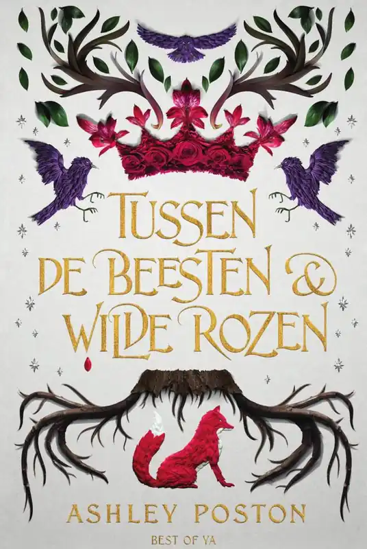 Tussen de beesten en wilde rozen / Druk 2 Populair